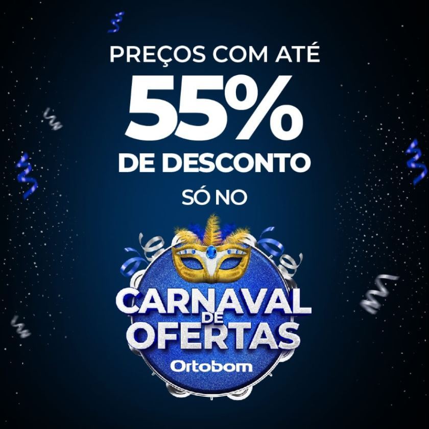 Carnaval de Ofertas Ortobom